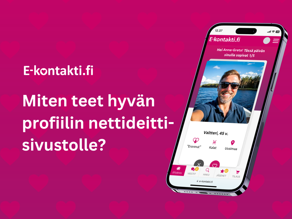 Miten teet hyvän profiilin?